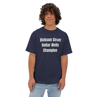 "Dickson Street Dollar Wells Champion" Oversized Boxy Tee