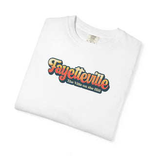 Fayetteville ~ The Ville on the Hill