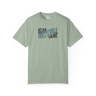 Keep Fayetteville Far Out