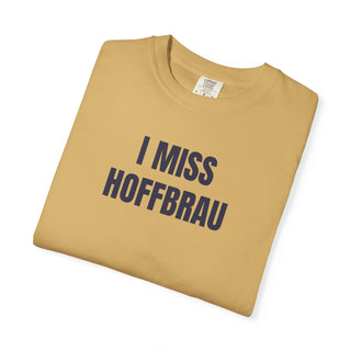 I MISS HAFFBRAU