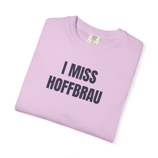 I MISS HAFFBRAU