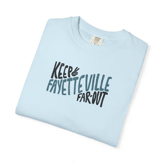 Keep Fayetteville Far Out