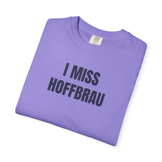 I MISS HAFFBRAU