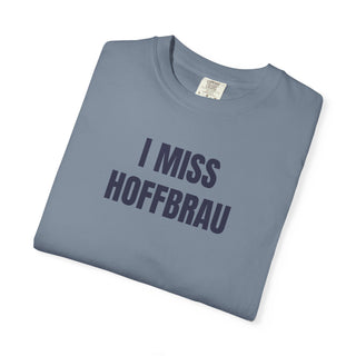 I MISS HAFFBRAU